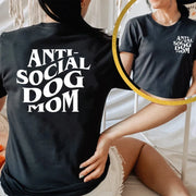 Anti-Social Dog Mom T Shirt