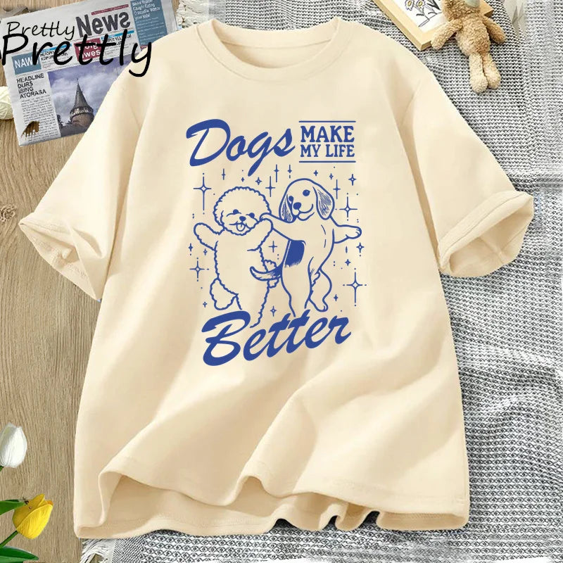 Make My Life Better Printed Dog Mom Unisex Streetwear Tshirt